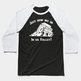 In Da Valley Baseball T-Shirt